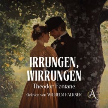 Irrungen, Wirrungen - Hörbuch audiobook, Theodor Fontane