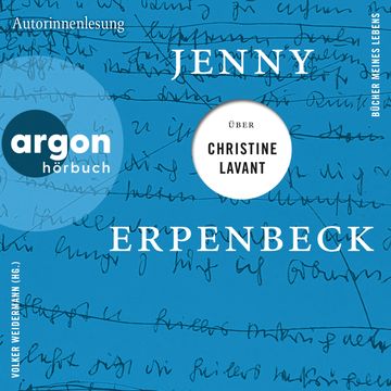 Jenny Erpenbeck über Christine Lavant - Bücher meines Lebens, Band 5 (Ungekürzte Lesung) audiobook, Jenny Erpenbeck