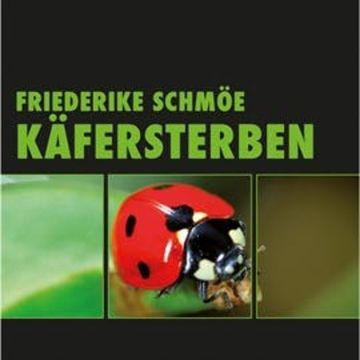 Käfersterben audiobook, Friederike Schmöe