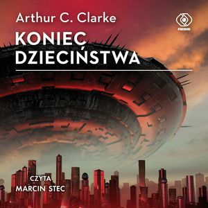 Koniec dzieciństwa, Arthur C. Clarke