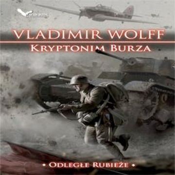 Kryptonim Burza audiobook, Vladimir Wolff