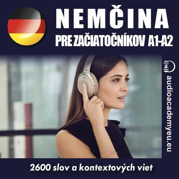 Nemčina - slovná zásoba pre začiatečnikov A1-A2 audiobook, Audioacademyeu