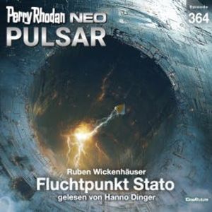 Perry Rhodan Neo 364: Fluchtpunkt Stato, Ruben Wickenhäuser