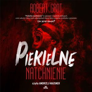 Piekielne natchnienie, Robert Grot
