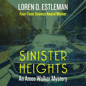 Sinister Heights audiobook, Loren Estleman