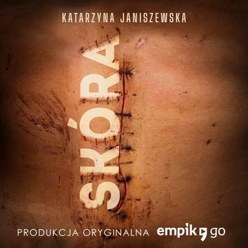 Skóra audiobook, Katarzyna Janiszewska