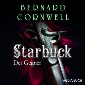 Starbuck: Der Gegner, Bernard Cornwell