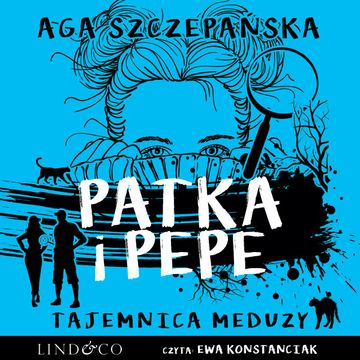 Tajemnica Meduzy. Patka i Pepe audiobook, Agnieszka Szczepańska