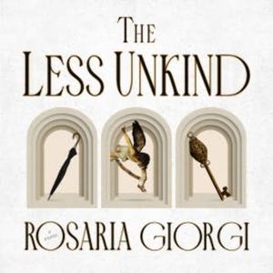 The Less Unkind, Rosaria Giorgi