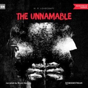 The Unnamable (Unabridged) audiobook, H. P. Lovecraft