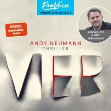 VIER (ungekürzt) audiobook, Andy Neumann
