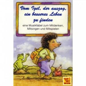 Vom Igel, der auszog, ein besseres Leben zu finden, N.N.