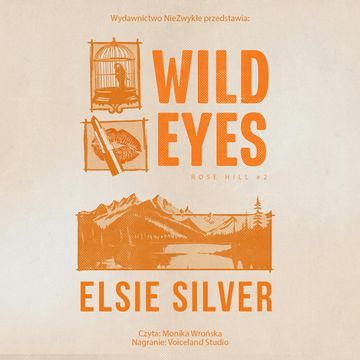 Wild Eyes audiobook, Elsie Silver