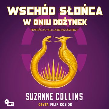 Wschód słońca w dniu dożynek audiobook, Suzanne Collins