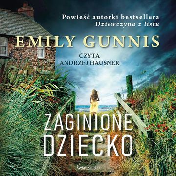 Zaginione dziecko audiobook, Emily Gunnis