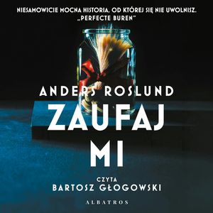 Zaufaj mi, Anders Roslund