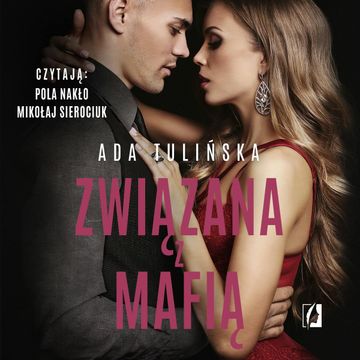 Związana z mafią. Bracia Vedetti. Tom 4 audiobook, Ada Tulińska