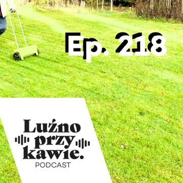 #218 - Sekcja ogrodnicza audiobook, NAAB.pl	Adam Borodo