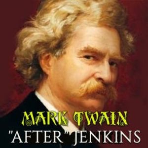 "After" Jenkins, Mark Twain