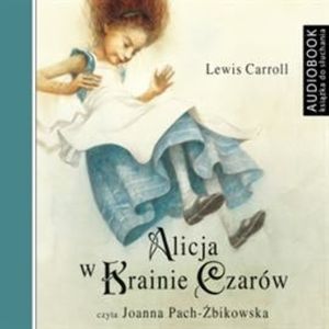 Alicja w krainie czarów, Lewis Carroll