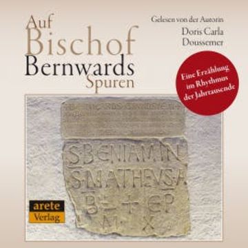 Auf Bischof Bernwards Spuren audiobook, Doris Carla Doussemer