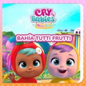 Bahía Tutti Frutti (en Español Latino), Bebés Llorones