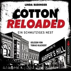 Ein schmutziges Nest (Cotton Reloaded 40), Linda Budinger