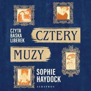 Cztery muzy, Sophie Haydock