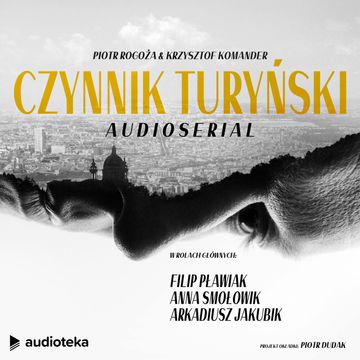 Czynnik turyński. Audioserial