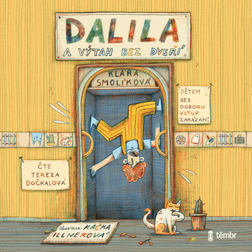 Dalila a výtah bez dveří audiobook, Klára Smolíková