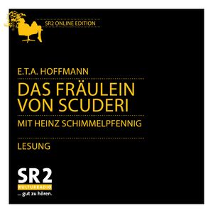 Das Fräulein von Scuderi, E.T.A.Hoffmann