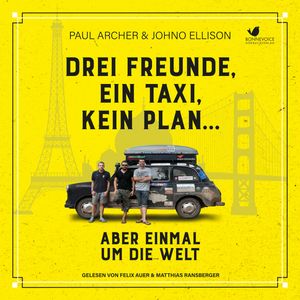 Drei Freunde, ein Taxi, kein Plan..., Paul Archer