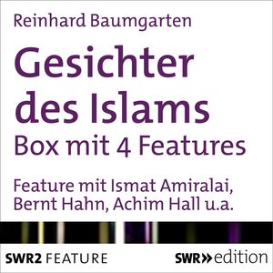 Gesichter des Islams - Die Box, Reinhard Baumgarten