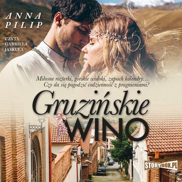 Gruzińskie wino audiobook, Anna Pilip