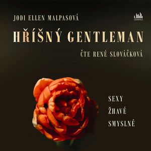 Hříšný gentleman, Jodi Ellen Malpasová