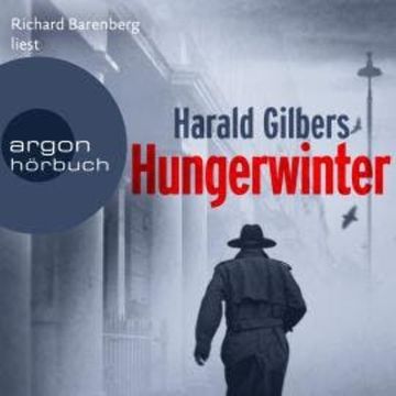 Hungerwinter - Ein Fall für Kommissar Oppenheimer, Band 5 (Ungekürzte Lesung) audiobook, Harald Gilbers