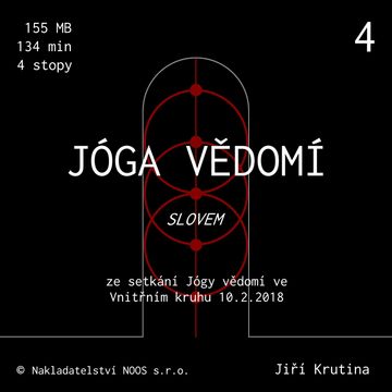 Jóga vědomí slovem 4 audiobook, Jiří Krutina