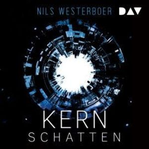 Kernschatten (Ungekürzt), Nils Westerboer
