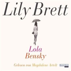Lola Bensky, Lily Brett