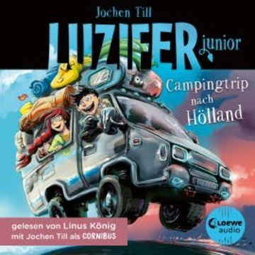 Luzifer junior (Band 11) - Campingtrip nach Hölland audiobook, Jochen Till