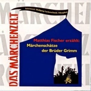 Märchenschätze der Brüder Grimm, Matthias Fischer