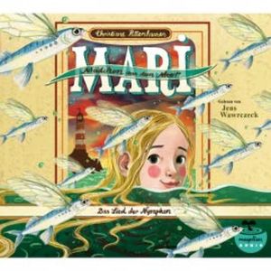 Mari - Mädchen aus dem Meer - Das Lied der Nymphen, Christiane Rittershausen