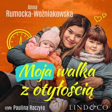 Moja walka z otyłością audiobook, Anna Rumocka-Woźniakowska