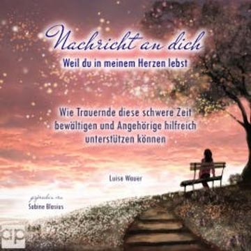 Nachricht an dich audiobook, Luise Wauer