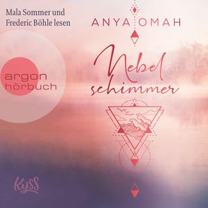 Nebelschimmer (Sturm-Trilogie, Band 2), Anya Omah