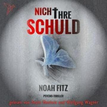 Nicht ihre Schuld - Johannes-Hornoff-Thriller, Band 1 (ungekürzt) audiobook, Noah Fitz