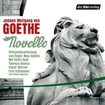 Novelle audiobook, Johann Wolfgang von Goethe