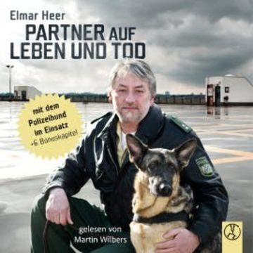 Partner auf Leben und Tod audiobook, Elmar Heer