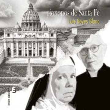 Piononos de Santa Fe audiobook, Luis Reyes Blanc