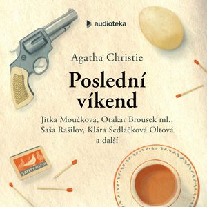 Poslední víkend, Agatha Christie